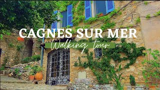 CAGNES SUR MER le Haut de Cagnes  Visite à pieds de lancien Montmartre de la Côte dAzur 4K [upl. by Huldah]