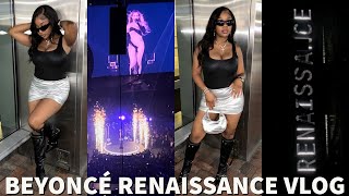 WE HAD A TIME LAST NIGHT  GRWM  BEYONCÉ RENAISSANCE WORLD TOUR  ATL NIGHT 3 DRUNK IN LOVETHIQUE [upl. by Orteip]