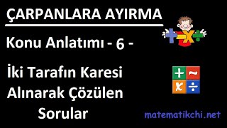 Çarpanlara Ayırma Konu Anlatımı 6  İki Tarafın Karesini Alma [upl. by Ademordna208]