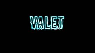 Valet Slowed [upl. by Shay]