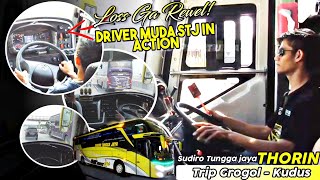 Los Ga Rewel Driver Muda STJ action Trip Sudiro Tungga jaya Thorin Angkatan Pagi [upl. by Sivrep]