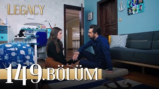 Emanet 149 Bölüm  Legacy Episode 149 [upl. by Llerahs85]