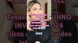 Tagli di Capelli Over 40 Tendenze AutunnoInverno 2024 vitaover40 [upl. by Nino]