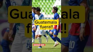 Guatemala Eliminada [upl. by Aicnorev]