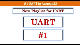 1 UART  New Playlist for UART using Atmega32 Explained in Tamil [upl. by Marcella429]