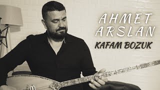 AHMET ARSLAN  KAFAM BOZUK BoRMüZiKᴴᴰ [upl. by Airetnohs]