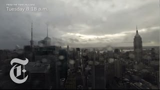 Hurricane Sandy  Timelapse of the Storm from The New York Times Building  The New York Times [upl. by Eelyrehc]