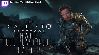 Day 2 in prison made a friend  Callisto First Full play playthrough part 2 hardmode livestream [upl. by Zippel]