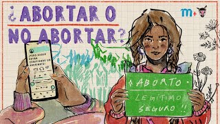 ¿Abortar o no abortar Esa NO es la cuestión [upl. by Onairot]