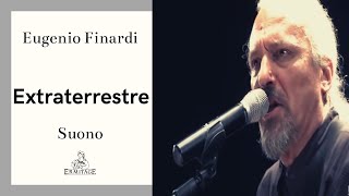 Extraterrestre  Eugenio Finardi  SUONO  Ermitage [upl. by Anileve153]