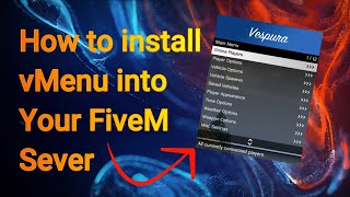 How to add and configure vMenu on your FiveM Server 20222023 [upl. by Ahsienak212]