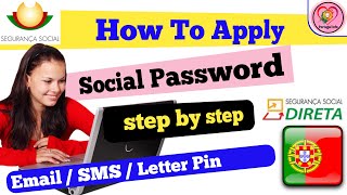 How To Apply Social Password smsemail amp letter pin  Apply Social security Password Portugal [upl. by Habeh]