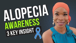 Alopecia awareness month 3 key things you need to know about ccca [upl. by Anerul438]