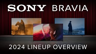 Sony Bravia 2024 TV Lineup Overview  Including Sonys BRIGHTEST Mini LED TV Ever BRAVIA 9 8 amp 7 [upl. by Eloccin304]