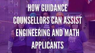 How Guidance Councillors Can Assist Engineering and Math Applicants [upl. by Ecirb]