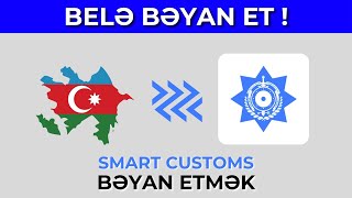 Smart Custom Tətbiqi ilə Sifarişləri Bəyan Etmək [upl. by Bluma220]