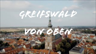 GREIFSWALD VON OBEN  DRONEFOOTAGE  DJI MAVIC PRO  4K [upl. by Ellesij]