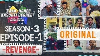 Yaar jigri kasuti degree season 3 episode 14  yaar jigri season 2 YJKDurban Pendu Patiala [upl. by Enileuqcaj]