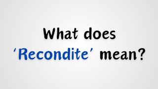 What does Recondite mean [upl. by Lerraj951]