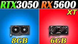 RTX 3050 vs RX 5600 XT  20 Games Benchmarks [upl. by Irod32]