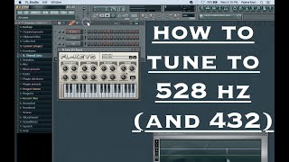 How to Tune to 528 Hz and 432 Hz in FL Studio  Advanced Music Production Tutorial [upl. by Suivatco]