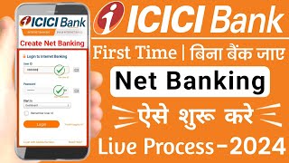 ICICI Bank Internet Banking Activation 2024  Full Process  icici bank net banking kaise chalu kare [upl. by Arbed]