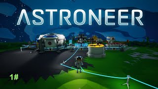 1Серия Astroneer [upl. by Nomelc]