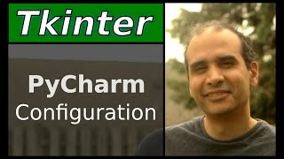 PyCharm Tkinter Configuration [upl. by Tertius]