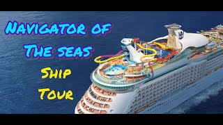 Navigator of the Seas 2024 Ultimate Full Cruise Ship Tour  Royal Caribbean [upl. by Mccully811]