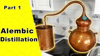 Alembic Distillation  Beginners guide  Part 1 [upl. by Aloap]