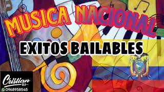 MIX MÚSICA NACIONAL  by DJ CRISTIAN STAR BAND ROCKSTARCAYAMBEÑAS DANZA FOLKLOR y más [upl. by Neliac]