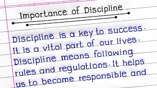 Importance of Discipline Essay in English  Essay on Importance of Discipline in English [upl. by Notlem842]