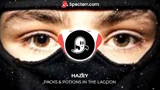 HAZEY  PACKS amp POTIONS V BILLY GILLIES  LAGOON 2022 MASH UP [upl. by Edrei]