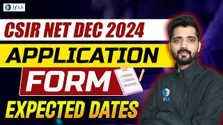 CSIR NET Chemistry Application Form Expected Date 2024  All Details CSIR NET Application Form 2024 [upl. by Tisman]