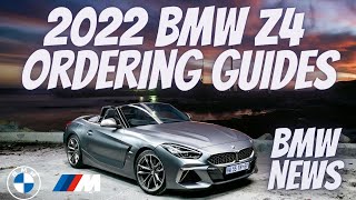 2022 BMW Z4 Ordering Guide Breakdown [upl. by Minoru]