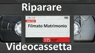 Come Riparare una videocassetta by Paolo Brada DIY [upl. by Nahseez]