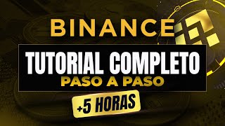 ➤ Tutorial COMPLETO de BINANCE en Español 🔥 Paso a Paso [upl. by Ahsekram480]