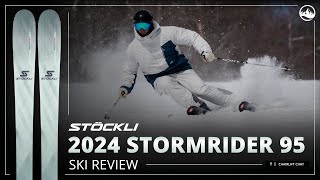 2024 Stockli Stormrider 95 Ski Review with SkiEssentialscom [upl. by Evers469]