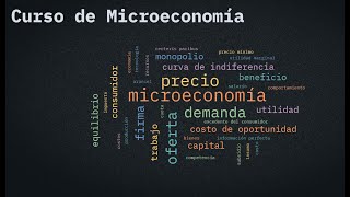 Clase 1 de Microeconomía [upl. by Norbert491]