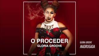 Gloria Groove  Madrugada [upl. by Lorenza]