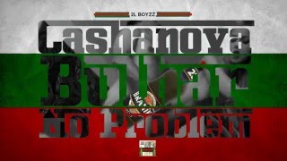 CAHANOVA BULHAR  NO PROBLEM [upl. by Thagard]