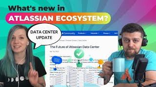 Atlassian News with Jexo  Future of Data Center PM72 Agenda  Live 25 Apr2022 [upl. by Babb]