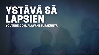 Ystävä sä lapsien  virsi 492 [upl. by Laehcimaj]