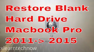 how to restore Macbook Pro 2011 to 2015 with new hard drive [upl. by Docila]