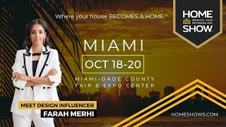 Miami Home Show 🌴🌟 October 1820  Home Design Weekend [upl. by Ferree242]