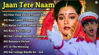 Jaan Tere Naam non Stop Songs Audio Jukebox  Ronit Roy amp Farheen  Romantic Song  Old is Gold [upl. by Corkhill]