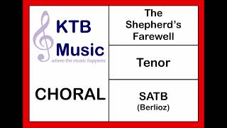 The Shepherds Farewell Berlioz SATB Choir Tenor Part Only [upl. by Haldane]