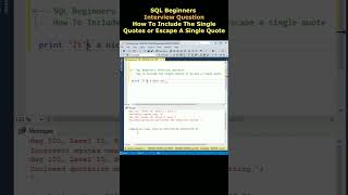 SQL Interview Question Beginner Escape Include single quotes sql server [upl. by Yeltsew]