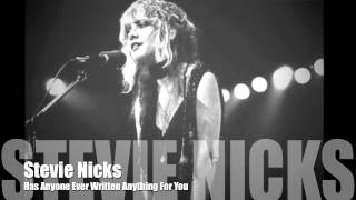 Stevie Nicks  Has Anyone Ever Written Anything For You  HQ Lyrics [upl. by Zebulen]