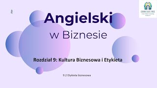 Lekcja 19  Etykieta biznesowa  Angielski w Biznesie PL [upl. by Massie]